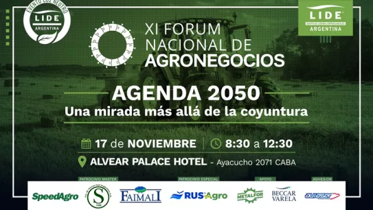 XI Fórum Nacional de Agronegocios | Agenda 2050